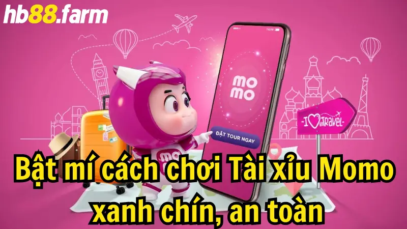 Bật mí cách chơi Tài xỉu Momo xanh chín, an toàn